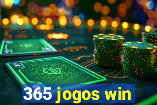 365 jogos win
